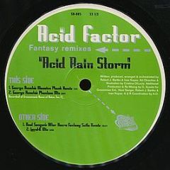 Acid Factor - Acid Rain Storm (Fantasy Remixes) - StreetBeat Records