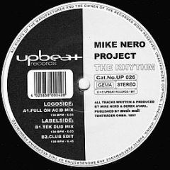 Mike Nero Project - The Rhythm - Upbeat Records