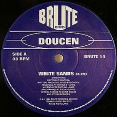 Doucen - White Sands - Brute Records