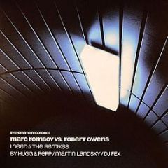 Marc Romboy vs. Robert Owens - I Need (The Remixes) - Systematic