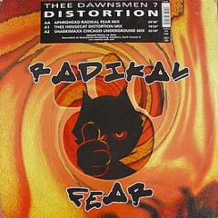Thee Dawnsmen ? - Distortion - Radikal Fear