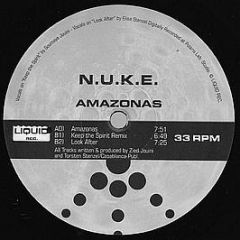 N.U.K.E. - Amazonas - Liquid Rec.