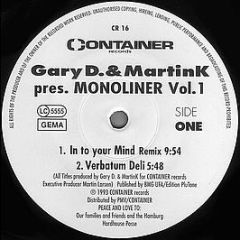 Gary D. & Martink Pres. Monoliner - Vol. 1 - Container Records Hamburg