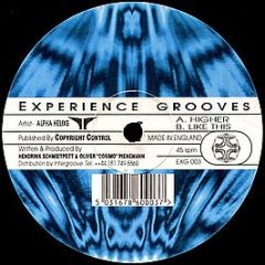 Alpha Helixs - Higher - Experience Grooves