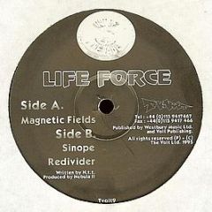 Life Force - Magnetic Fields - Out Of The Vault