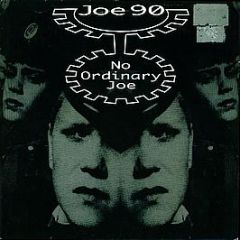 Joe 90 - No Ordinary Joe - TEC