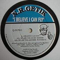 N.R.Getik - I Believe I Can Fly - Q-Dup Records