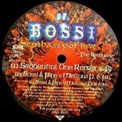 Bossi - Embassy Of Love (The Remixes) - Club Culture