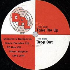 Dougal & Mickey Skeedale - Drop Out / Take Me Up - Dance Paradox Ltd