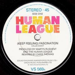 The Human League - (Keep Feeling) Fascination - Virgin