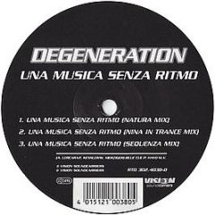 Degeneration - Una Musica Senza Ritmo - Vision Soundcarriers