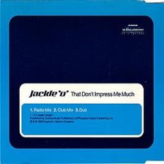 Jackie 'O' - That Don't Impress Me Much - Euphoric