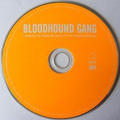 Bloodhound Gang - The Bad Touch - Geffen Records