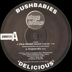 Bushbabies - Delicious - Chug N Bump Records