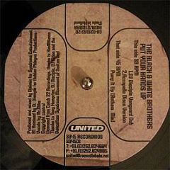 Black & White Brothers - Put Your Hands Up - UNITED RECORDINGS