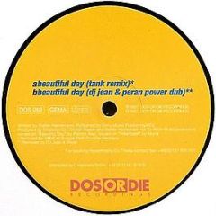 Hypertrophy - Beautiful Day (Remixes) - Dos Or Die Recordings