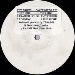 The Brood - Nitebreed EP - Dark House Music