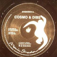 Cosmo & Dibs - Star Eyes / Up Keys - Moving Shadow