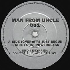 Unknown Artist - It's Just Begun / Powerclass - Man From Uncle Records
