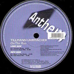 Tillmann Uhrmacher - On The Run - Anthem