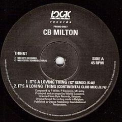 Cb Milton - It's A Loving Thing - Logic Records (UK)