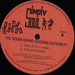 The Seven Grand Housing Authority - Soul Beats - Simply Soul