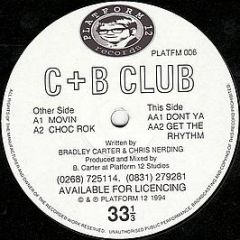 C + B Club - C+B Volume One - Platform 12 Records