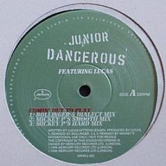 Junior Dangerous - Comin' Out To Play - Mercury