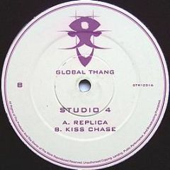 Studio 4 - Replica / Kiss Chase - Global Thang
