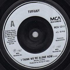 Tiffany - I Think We're Alone Now - MCA