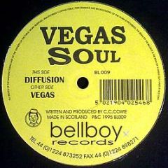 Vegas Soul - Vegas / Diffusion - Bellboy Records
