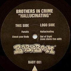 Brothers In Crime - Hallucinating - Babyboom Records