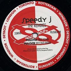 Speedy J - The Remixes - Plus 8 Records