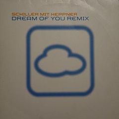 Schiller Mit Heppner - Dream Of You (Remix) - Zeitgeist