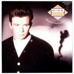 Rick Astley - Whenever You Need Somebody - RCA