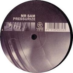 Mr Sam - Pressurize - Yeti