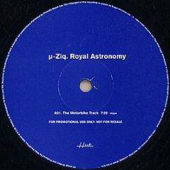 µ-Ziq - Royal Astronomy - Hut Recordings