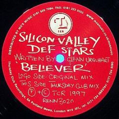 Silicon Valley Def Stars - Believer - Thursday Club Recordings (TCR)