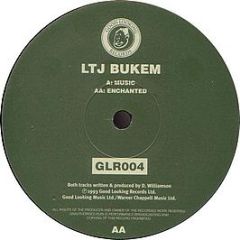 Ltj Bukem - Music / Enchanted - Good Looking Records