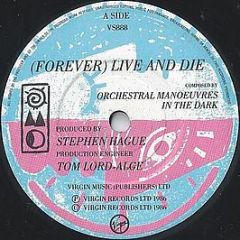 Orchestral ManœUvres In The Dark - (Forever) Live And Die - Virgin