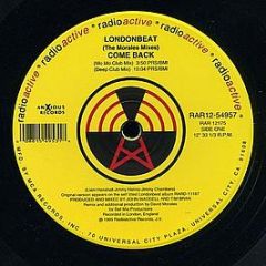 Londonbeat - Come Back (The Morales Mixes) - Radioactive 