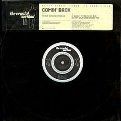 The Crystal Method - Comin' Back - Sony Soho Square