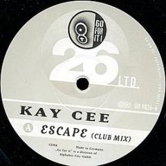 Kay Cee - Escape - Go For It