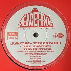 Jack-Tronic - The Hustler - Peacefrog Records