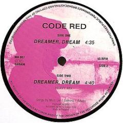 Code Red - Dreamer Dream - Mental Radio