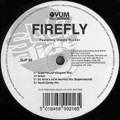 Firefly Featuring Ursula Rucker - Supernatural - Slip 'N' Slide