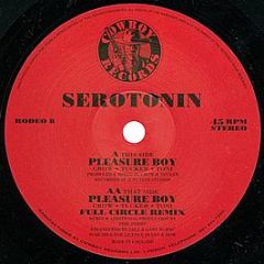Serotonin - Pleasure Boy - Cowboy Records