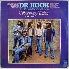 Doctor Hook And The Medicine Show - Sylvia's Mother - CBS
