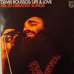 Demis Roussos - Life & Love (His 20 Greatest Hits) - Philips