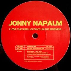 Jonny Napalm - I Love The Smell Of Vinyl In The Morning - DIP Recordings